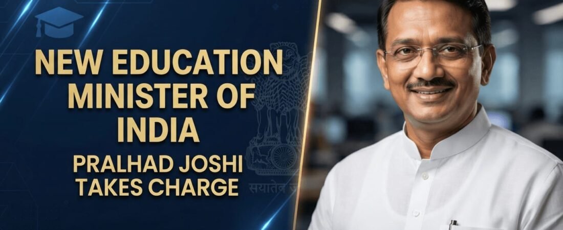 Who is the New Education Minister of India 2026? Jaaniye Pralhad Joshi ki Qualification aur Journey